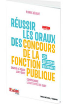 Reussir les oraux des concours de la fonction publique