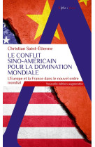 Le conflit sino-americain pour la domination mondiale