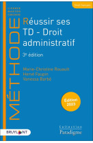 Reussir ses td : droit administratif (3e edition)