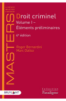 Droit criminel t.1  -  elements preliminaires (4e edition)