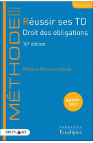 Reussir ses td : droit des obligations (edition 2022)