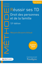 Reussir ses td droit des personnes et de la famille (edition 2024)