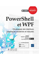 Powershell et wpf  -  developpez des interfaces graphiques modernes et robustes