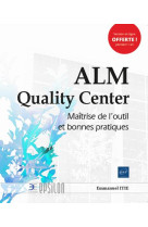 Alm quality center  -  maitrise de l'outil et bonnes pratiques