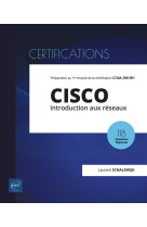 Cisco  -  introduction aux reseaux : 1er module de preparation a la certification ccna 200-301