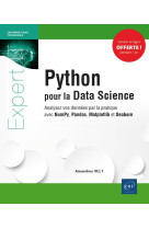 Python pour la data science  -  analysez vos donnees par la pratique avec numpy, pandas, matplotlib et seaborn