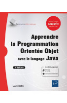 Apprendre la programmation orientee objet avec le langage java (avec exercices pratiques et corriges) (3e edition)