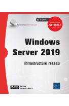 Windows server 2019  -  infrastructure reseau