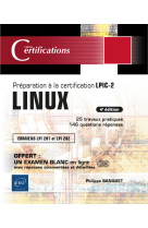 Linux  -  preparation a la certification lpic-2 (examens lpi 201 et lpi 202) (4e edition)