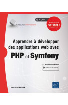 Apprendre a developper des applications web avec php et symfony