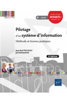 Pilotage d'un systeme d'information - methode et bonnes pratiques