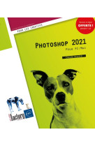 Photoshop 2021 pour pc et mac