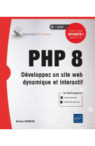 Php 8 : developpez un site web dynamique et interactif