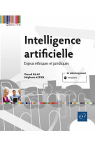 Intelligence artificielle : enjeux ethiques et juridiques