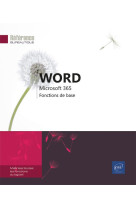 Word microsoft 365 : fonctions de base