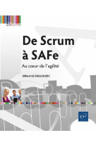 De scrum a safe : au coeur de l'agilite