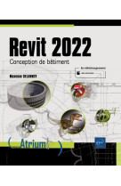 Revit 2022 : conception de batiment