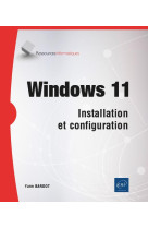 Windows 11 : installation et configuration