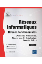 Reseaux informatiques : notions fondamentales (9e edition)