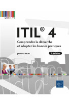 Itil 4 - comprendre la demarche et adopter les bonnes pratiques