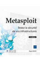 Metasploit : testez la securite de vos infrastructures (2e edition)