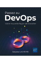 Passez au devops - votre nouvelle facon de travailler