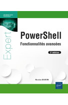 Powershell - fonctionnalites avancees (2e edition)