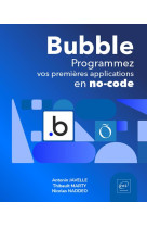 Bubble : programmez vos premieres applications en no-code