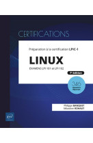 Linux - preparation a la certification lpic-1 (examens lpi 101 et lpi 102) - [7e edition]