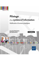 Pilotage d'un systeme d'information - methode et bonnes pratiques (3e edition)