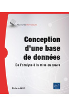 Conception d une base de donnees - de l analyse a la mise en oeuvre