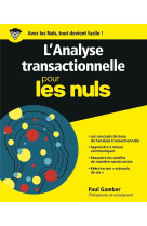 L'analyse transactionnelle pour les nuls