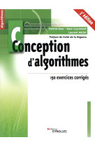 Conception d'algorithmes - 150 exercices corriges. preface de colin de la higuera