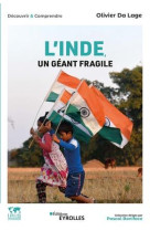 L'inde, un geant fragile