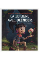 La 3d libre avec blender (8e edition)