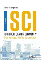 Sci : pourquoi ? quand ? comment ? eviter les pieges, profiter des avantages (4e edition)