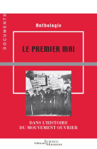 Le premier mai dans l'histoire du mouvement ouvrier  -  anthologie