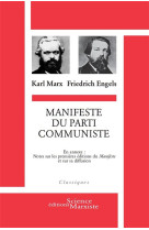 Manifeste du parti communiste : en annexe : notes sur les premieres editions du manifeste et sur sa diffusion