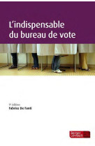 L'indispensable du bureau de vote (9e ed.)