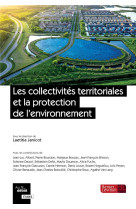 Les collectivites territoriales et la protection de l'environnement