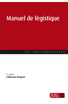 Manuel de legistique (9e edition)