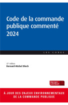 Code de la commande publique commente (edition 2024)