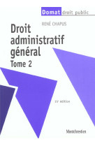 Droit administratif general t2 - 15eme edition - vol02