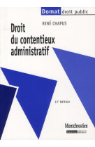 Droit du contentieux administratif (13e edition)