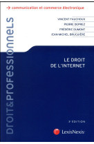 Droit de l'internet (3e edition)