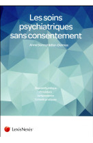 Les soins psychiatriques sans consentement