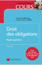 Droit des obligations  -  regime general  -  a jour de la reforme du droit des contrats et des obligations