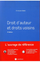 Droit d'auteur et droits voisins (6e edition)