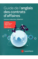 Guide de l'anglais des contrats d'affaires (2e edition)