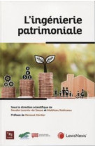 L'ingenierie patrimoniale